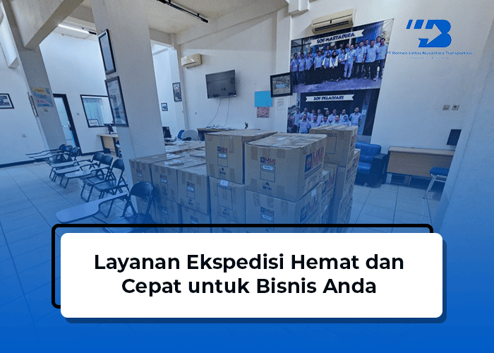 blog Layanan Ekspedisi Hemat dan Cepat untuk Bisnis Anda